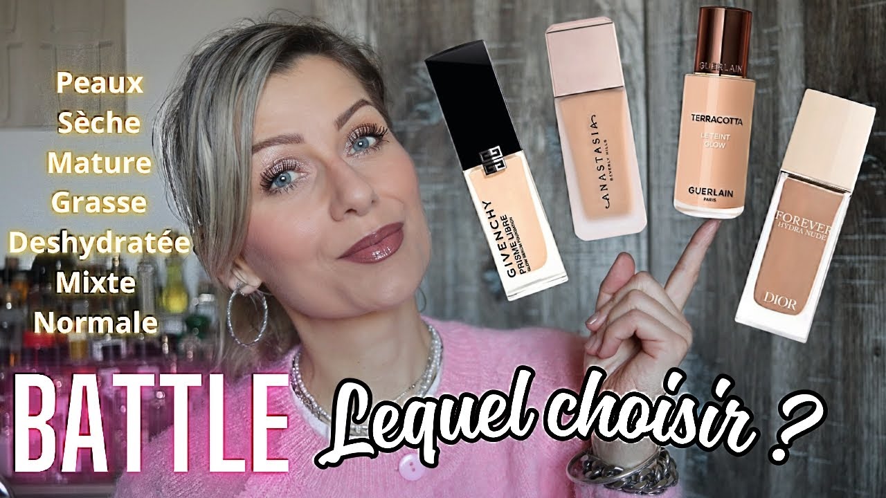 💪 BATTLE FOND DE TEINT 👉 LEQUEL ? PEAU MATURE, DESHYDRATÉE, GRASSE, NORMALE... NEW MAKE UP 💯