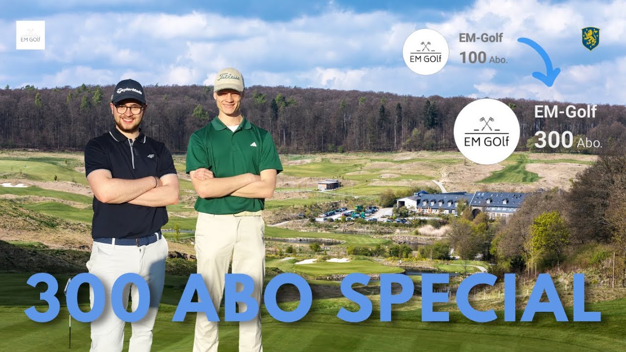 300 Abonnenten-Special I EM-Golf I  18 Loch Zählspiel - Hofgut Georgenthal