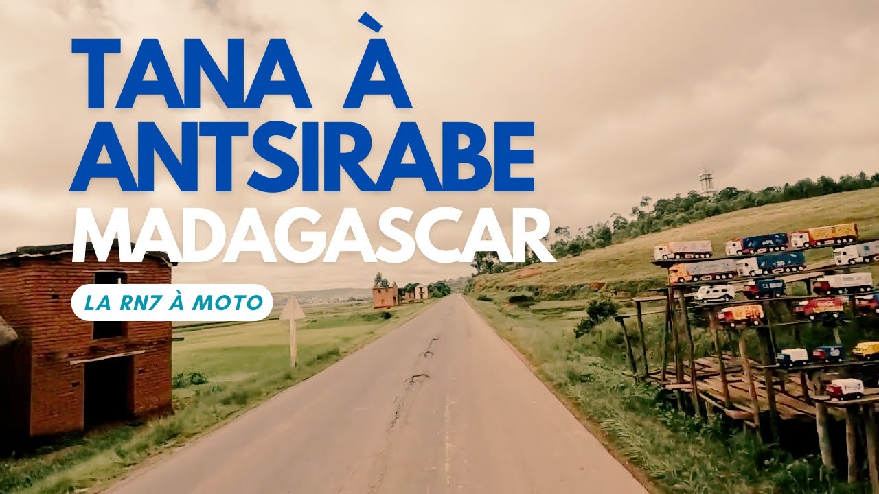Tananarive-Antsirabe à moto, RN7 Madagascar 🇲🇬 (version longue)