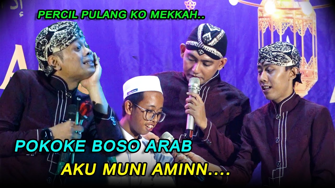 Cak Percil Terbaru Pentas  perdana Pulang dari Mekkah