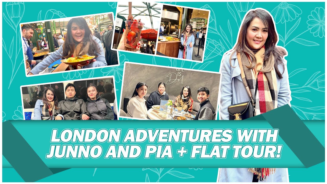 London Adventures with Junno and Pia + Flat Tour! | TITA NOREEN