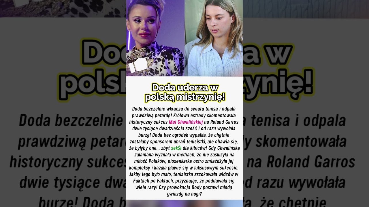 Doda bezczelnie wmieszała się w sukces Chwalińskiej! Ostra rada! #doda #majachwalinska #skandal