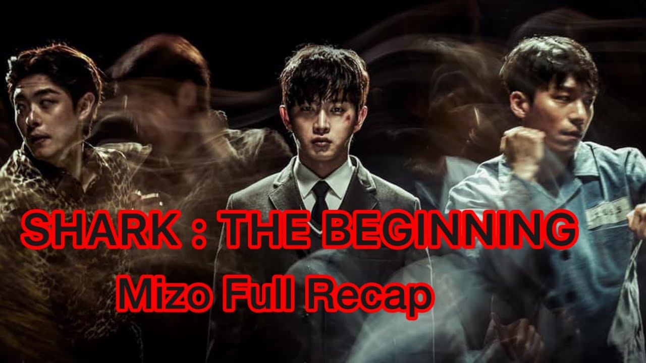 Naupang fel tak chu Jail ah lutin a danglam vek, engnge a chungah thleng ta le? ||SHARK (Part-1)