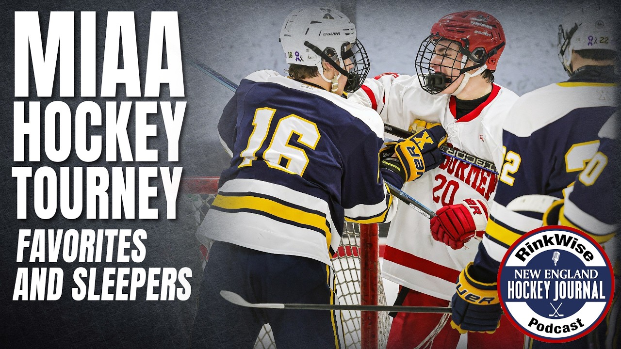 MIAA hockey tourney favorites and sleepers — RinkWise Podcast