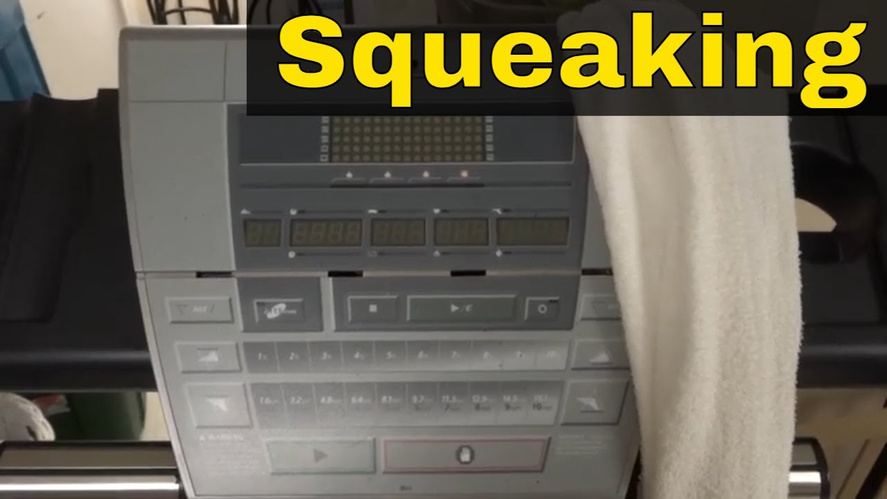 How To Fix A Squeaking Treadmill-Tutorial With Easy Instructions