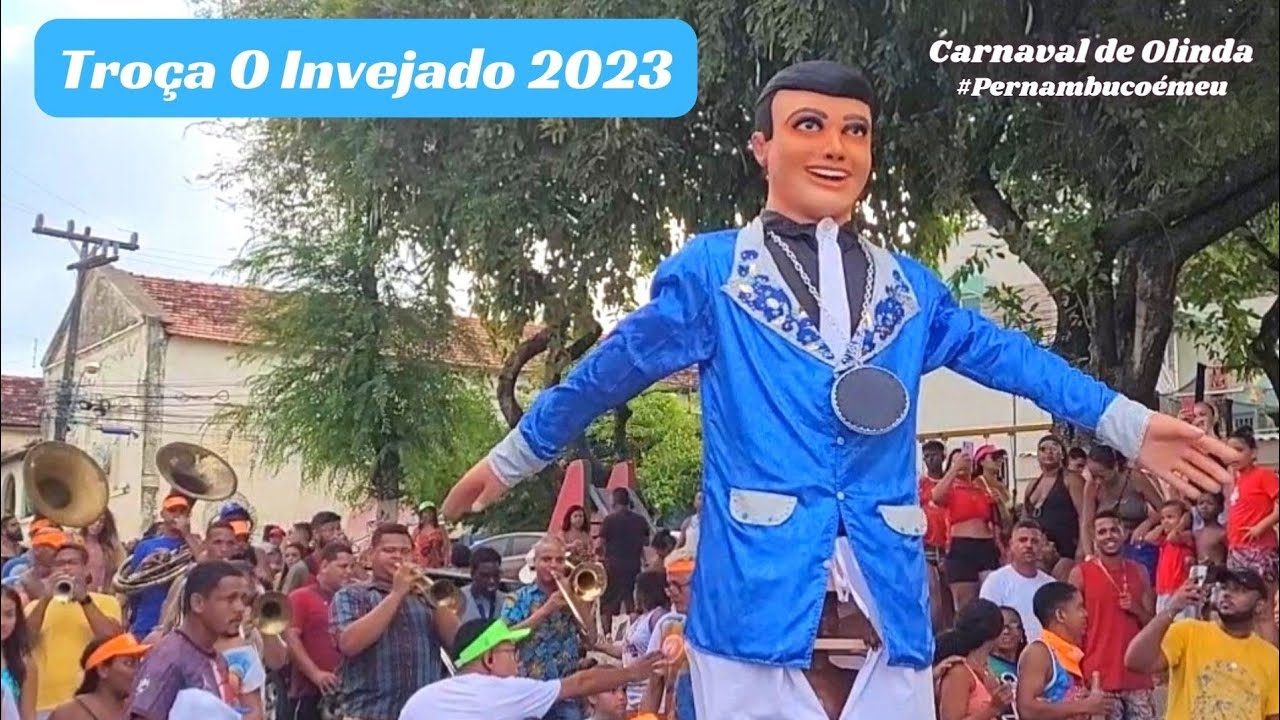 Cortejo Do Boneco Gigante O Invejado 2023 ( Carnaval de Olinda)