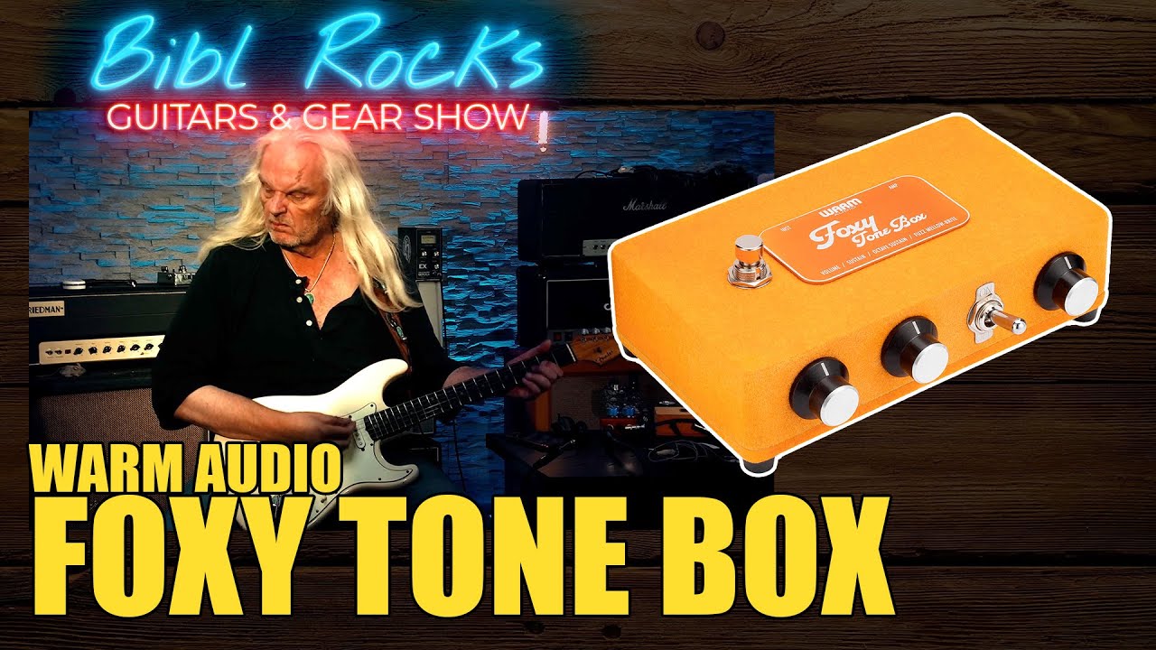 Warm Audio FOXY TONE BOX
