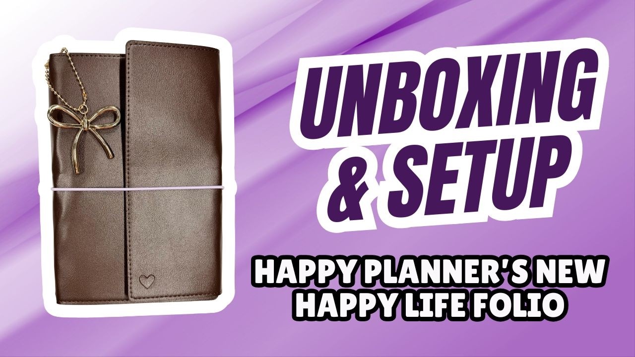 Распаковка и настройка | НОВЫЙ Happy Planner Happy Life Folio!