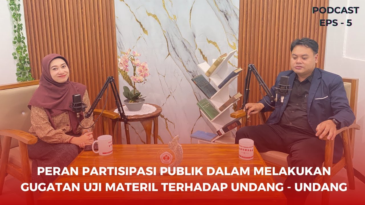 Peran Partisipasi Publik dalam Melakukan Gugatan Uji Materil terhadap Undang - Undang