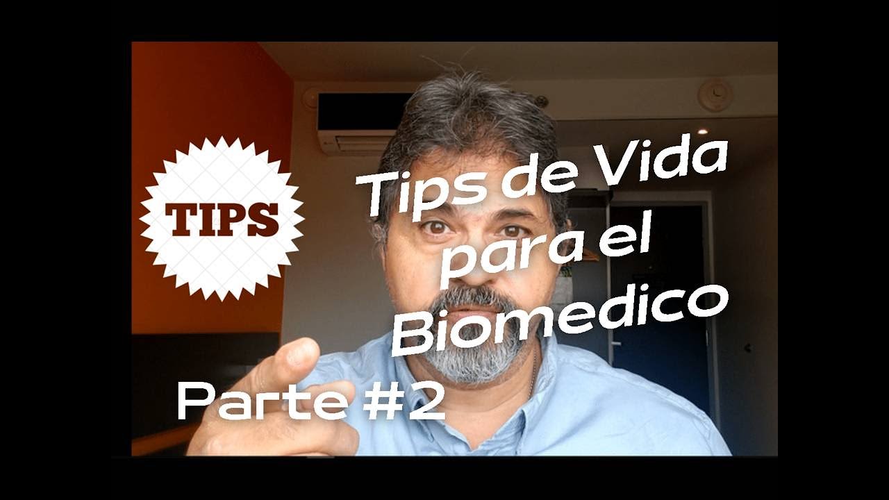 Tips  de Vida Para Biomédicos #2