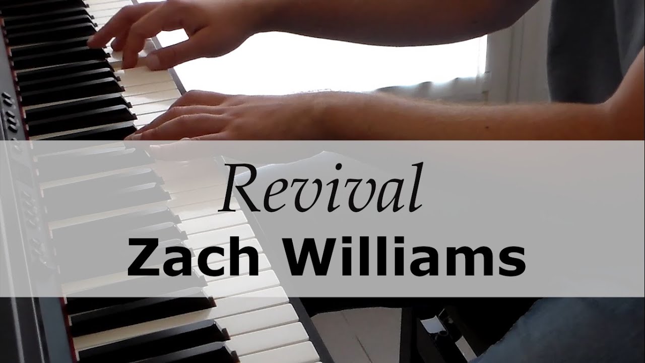 Revival - Zach Williams - Peaceful Piano Music [20 minutes]