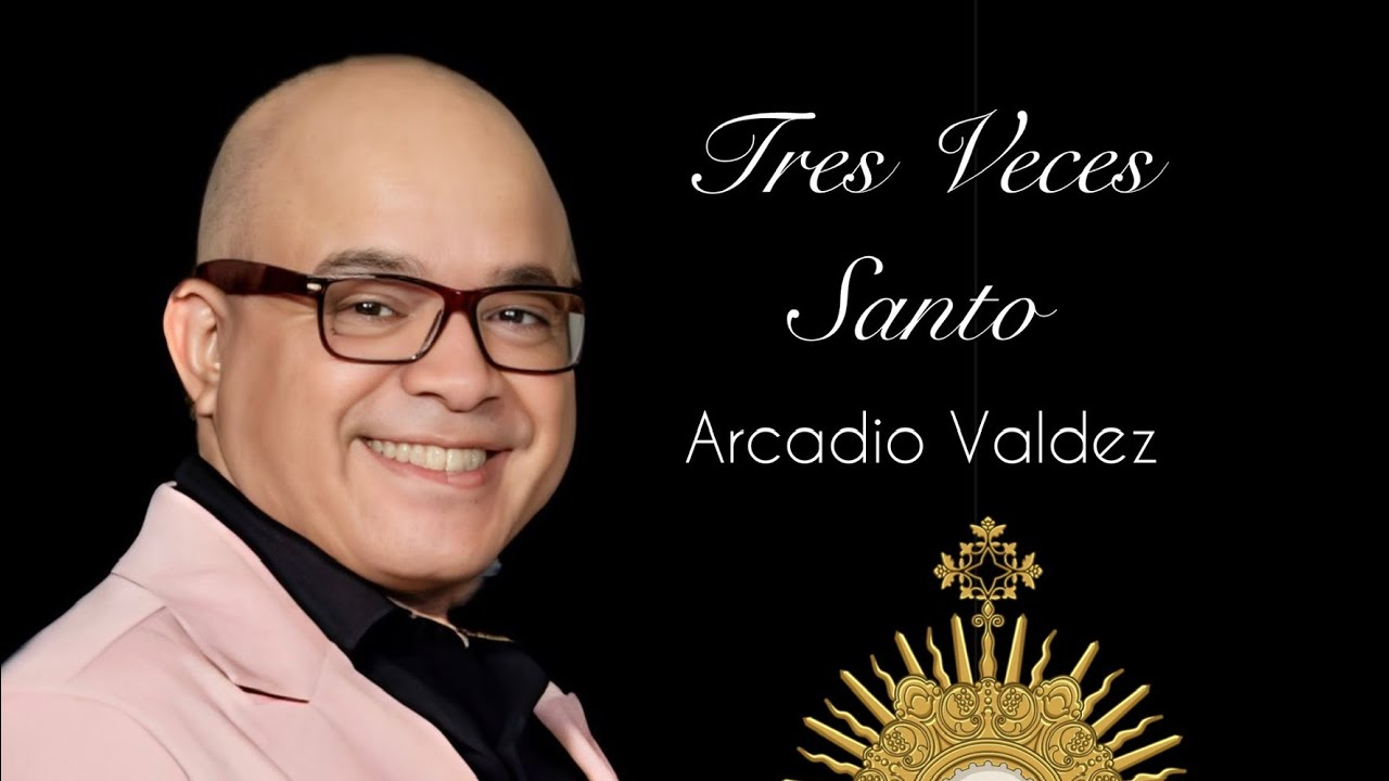 Tres Veces Santo