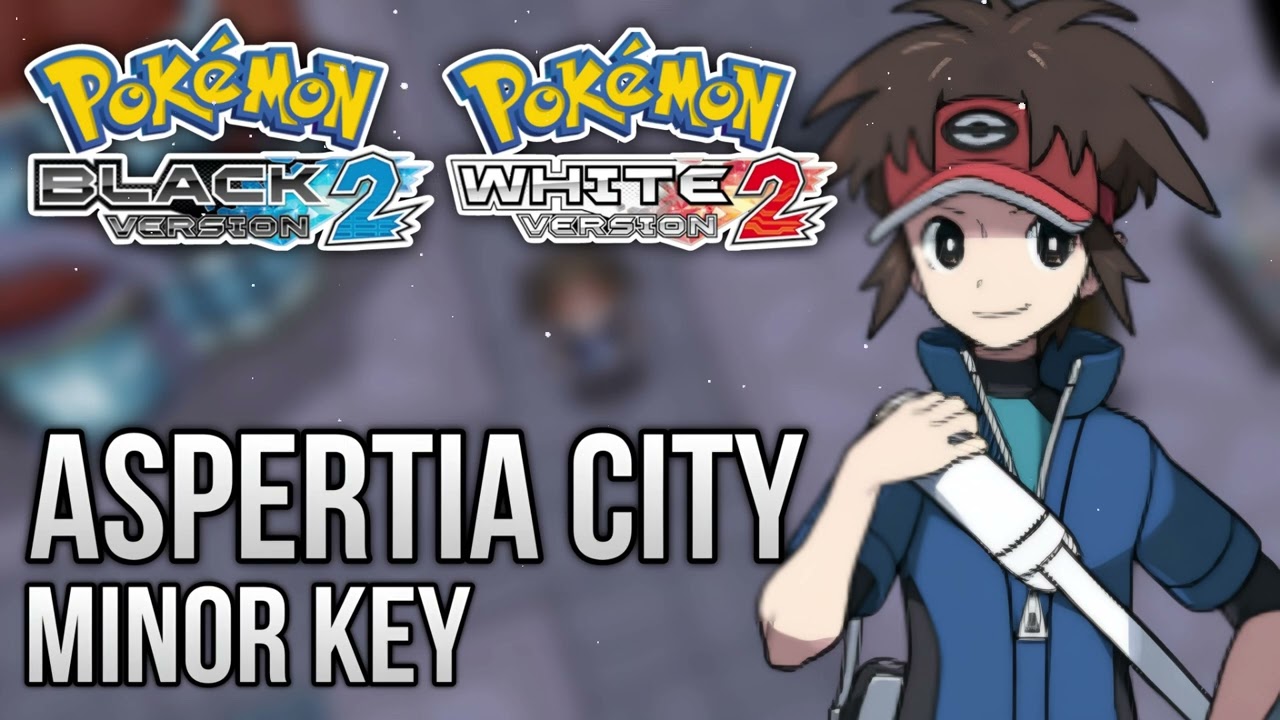 Aspertia City, but it sounds sad (minor key) | Pokémon Black 2 / White 2