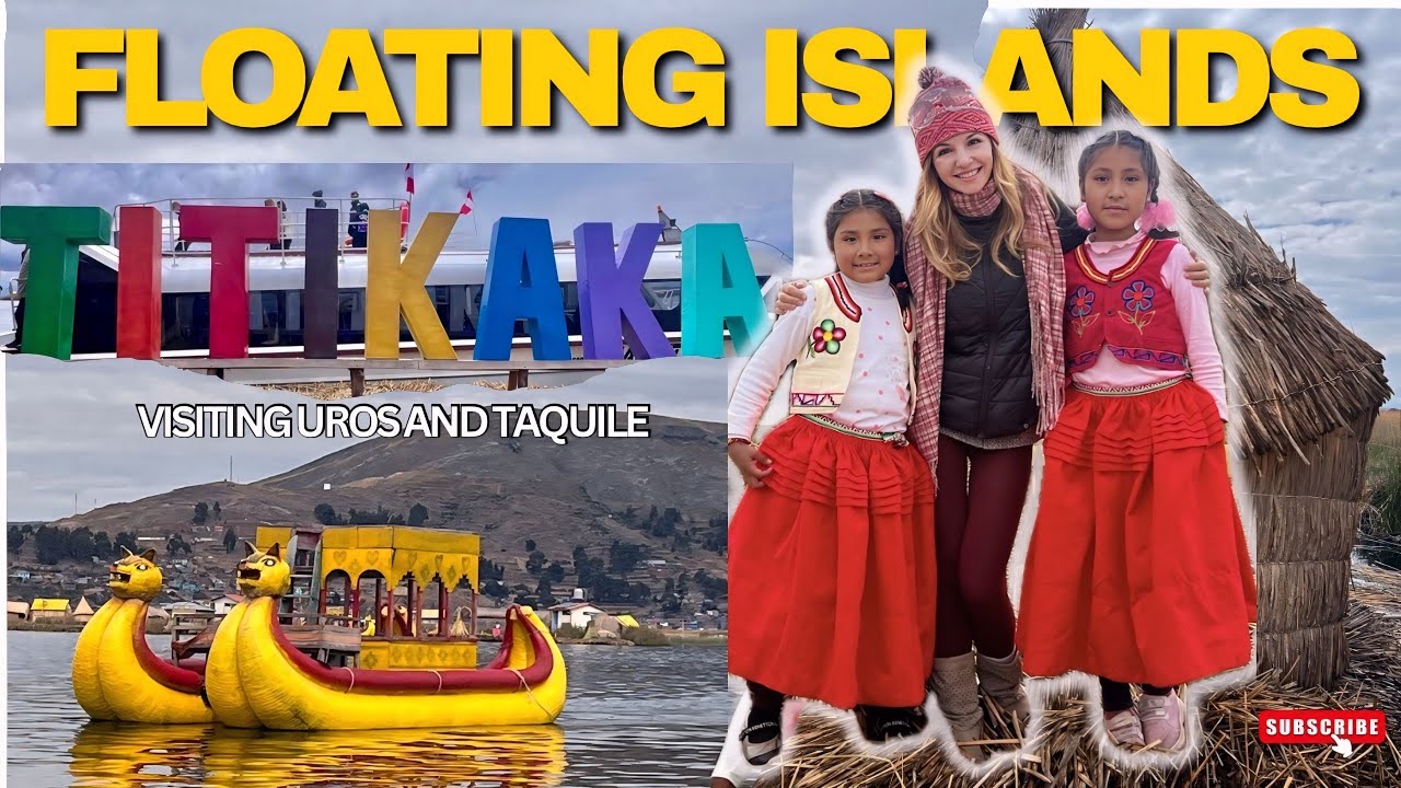 PERU…UROS Floating Islands and Taquile Island on Lake Titicaca. Solo Travel in Peru
