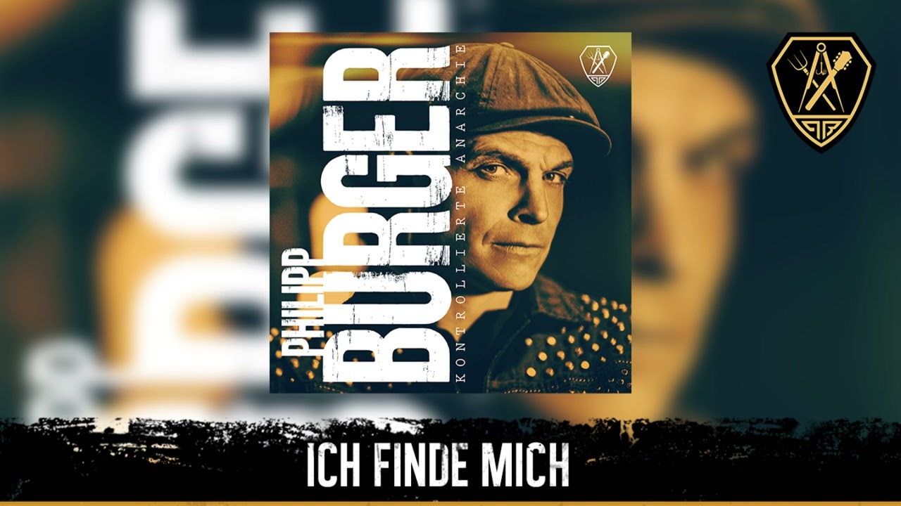 Philipp Burger - Ich finde mich | Kontrollierte Anarchie - Album