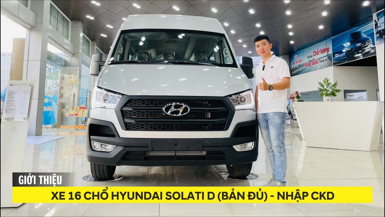[Giới thiệu] Hyundai Solati 16 chổ nhập CKD || Hotline 0943.938.105