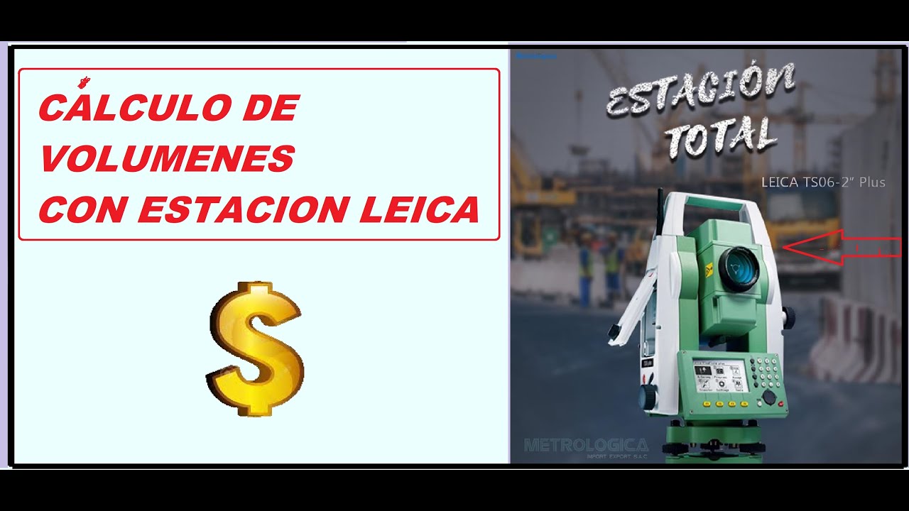 TUTORIAL DE CALCULO DE VOLUMENES CON ESTACION TOTAL LEICA TS03 TS04 TS06 TS07 TS09 ACTUALIZADO