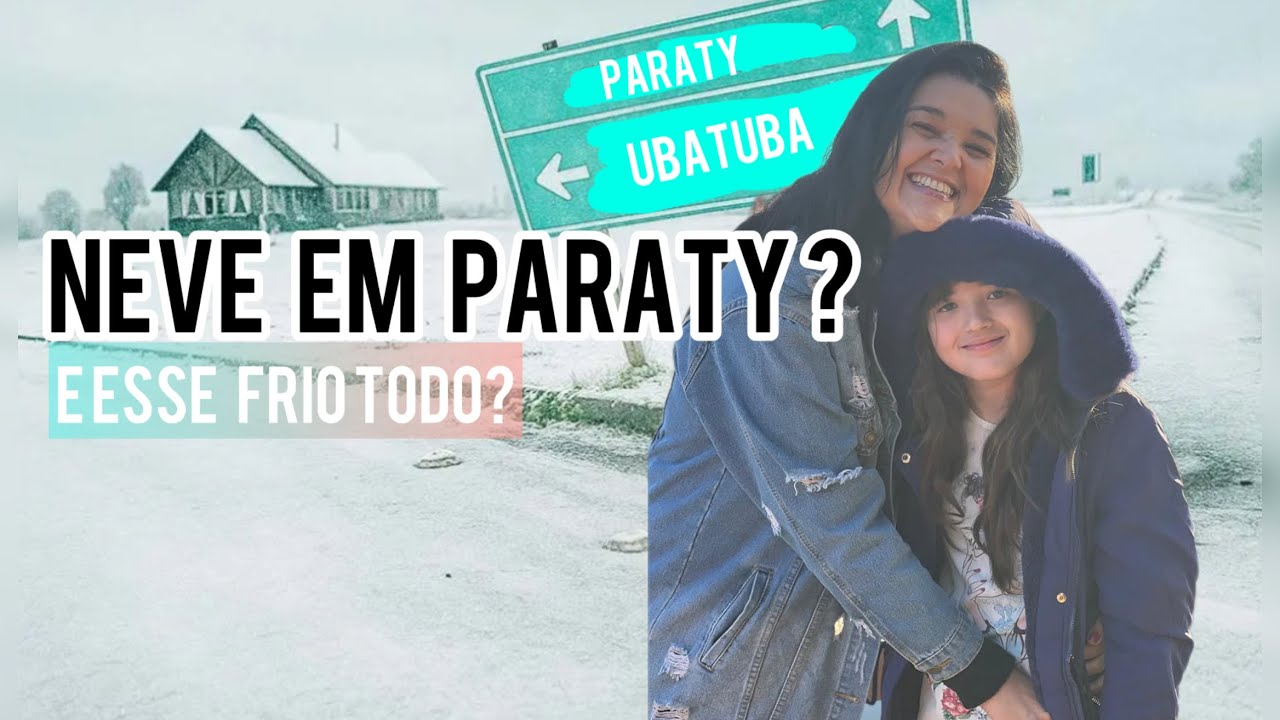 	Paraty e a Serra da BOCAINA e do Piquete