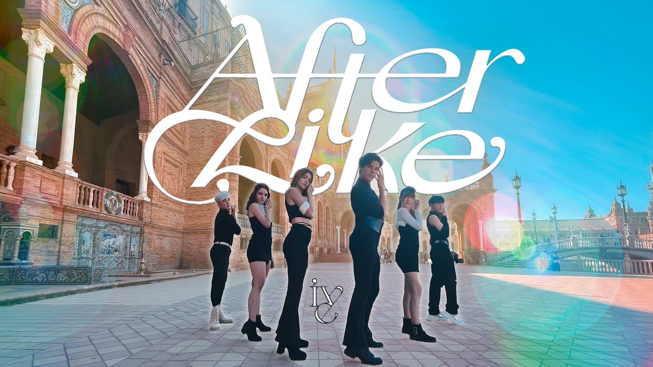 [K-POP IN PUBLIC]  IVE (아이브) -'After Like'| Oniric Dance Cover