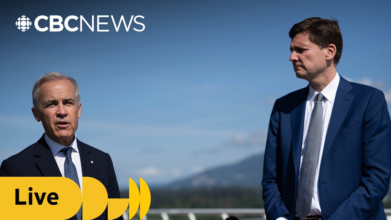 Prime Minister Mark Carney and B.C. Premier David Eby are making an announcement in Vancouver.