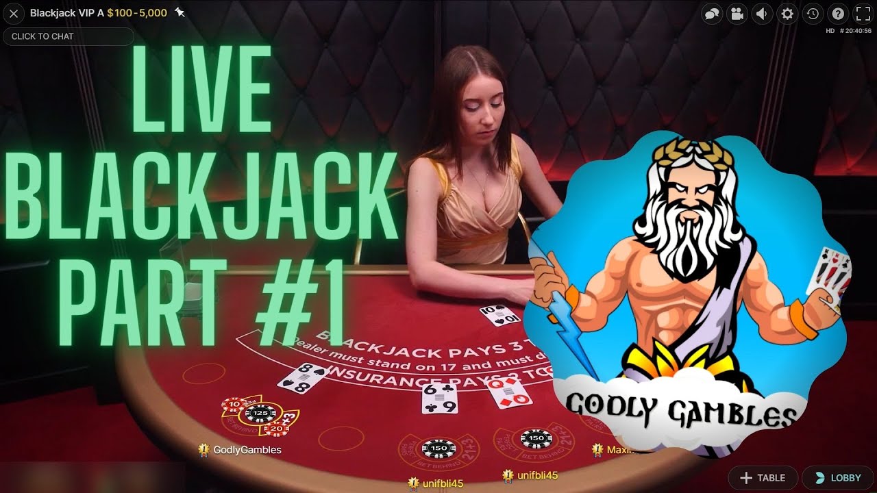 LIVE BLACKJACK $100 MIN TABLES (PART #1)