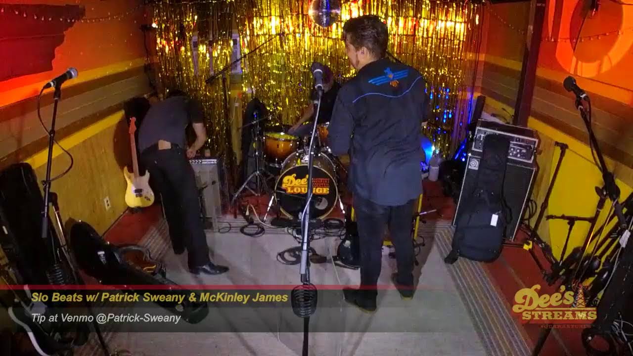 Slo Beats w/ Patrick Sweany & McKinley James @ Dee's 10.26.22