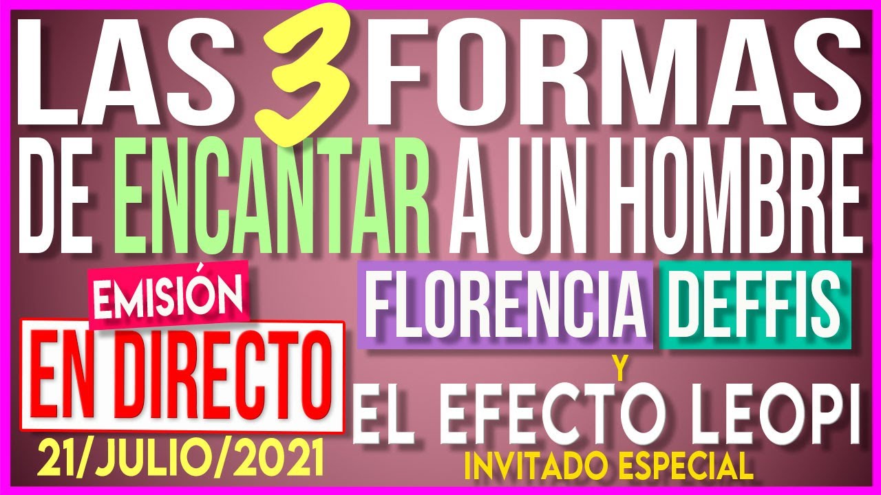 🚨Las 3 Formas de Encantar a un Hombre | Transmisión en Vivo 👀