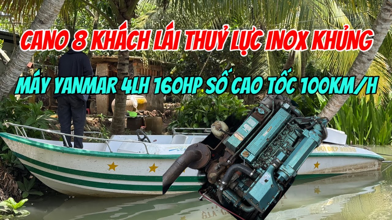 Bán Cano 5m9 8Khách Tốc Độ Máy Yanmar 4LH Turbo 160hp Cực Đã Chỉ 185tr 0923,5555,97 Tâm| Tâm Vlog
