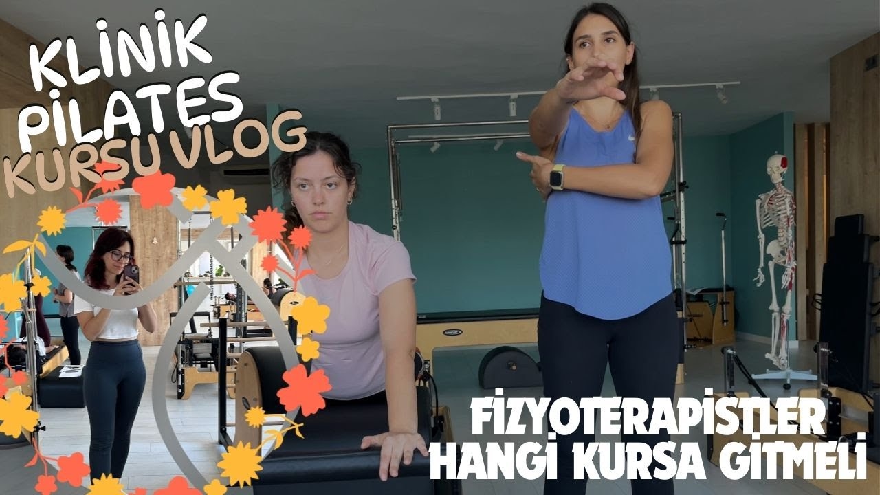 Klinik Pilates Kursunda 2 Gün