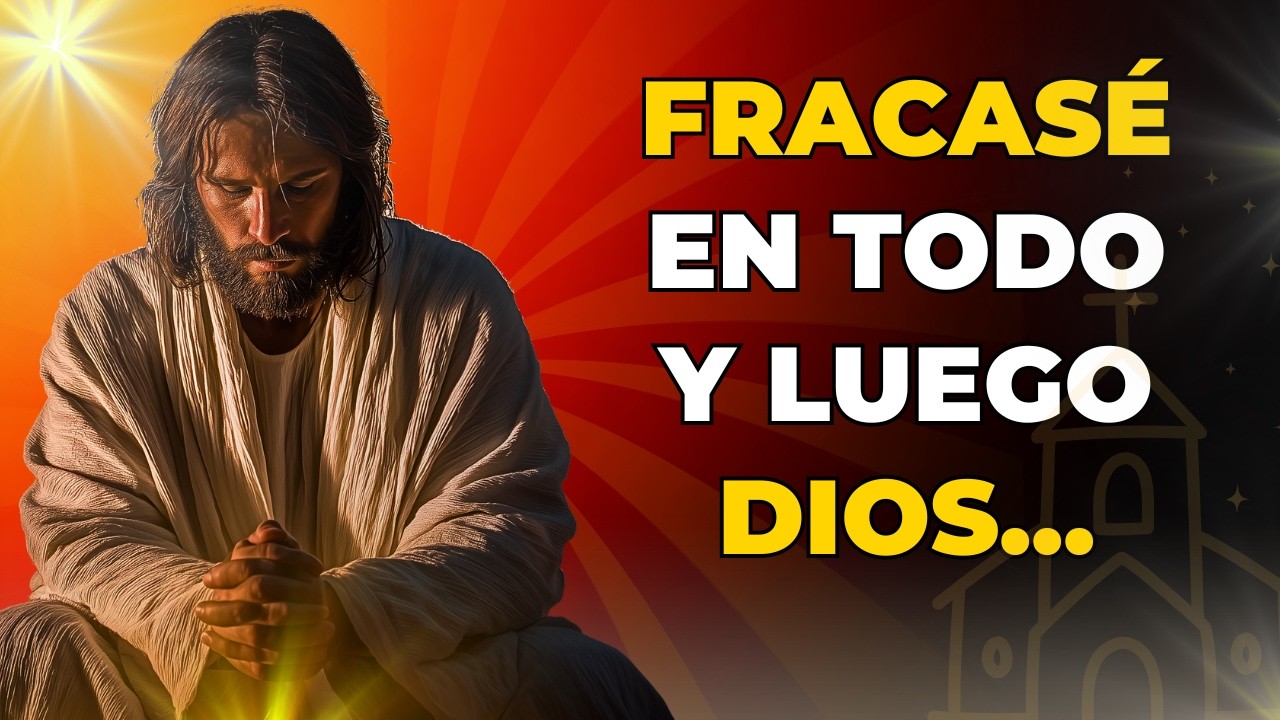 Cómo Dios Convierte Tu MAYOR FRACASO En Tu MAYOR VICTORIA 🙏✨