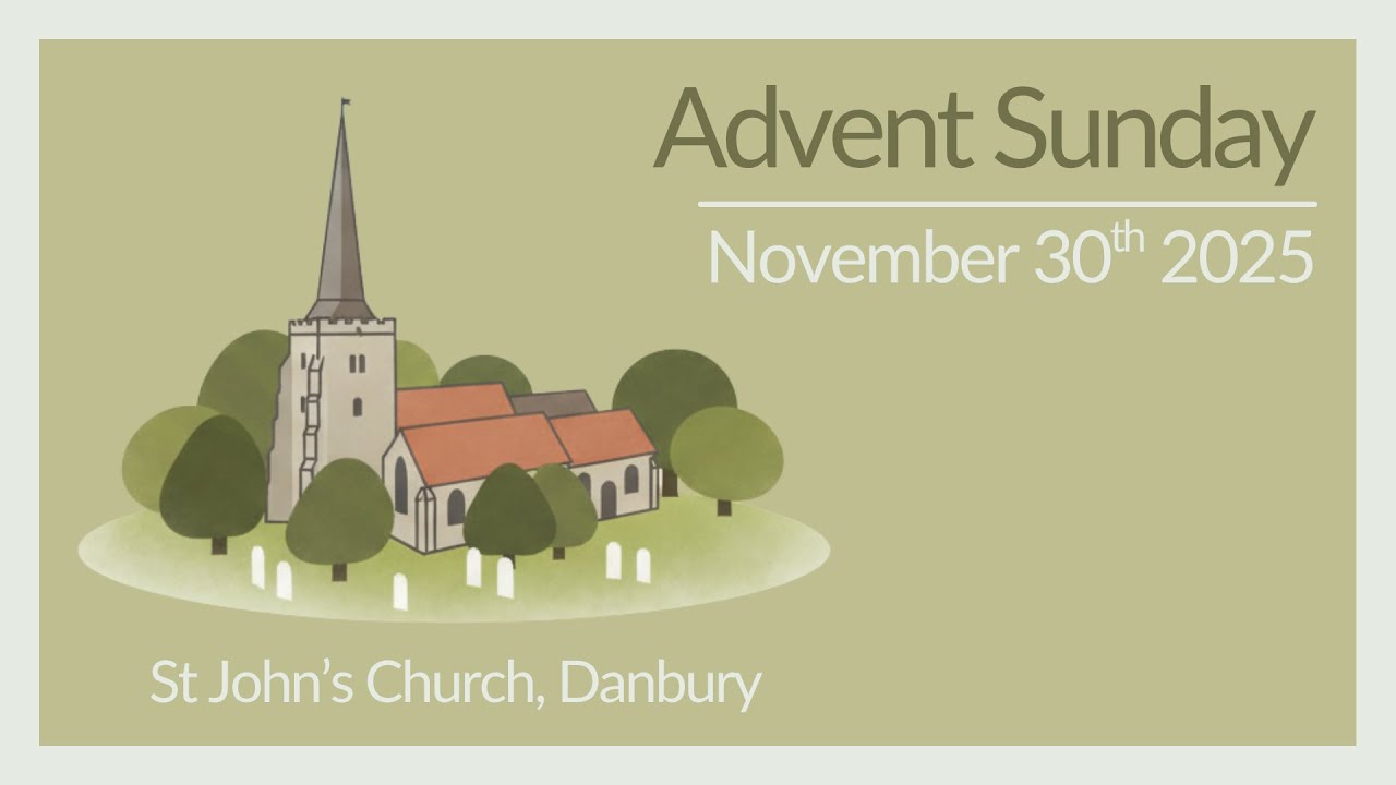 30th November 2025 - St John's Church, Danbury