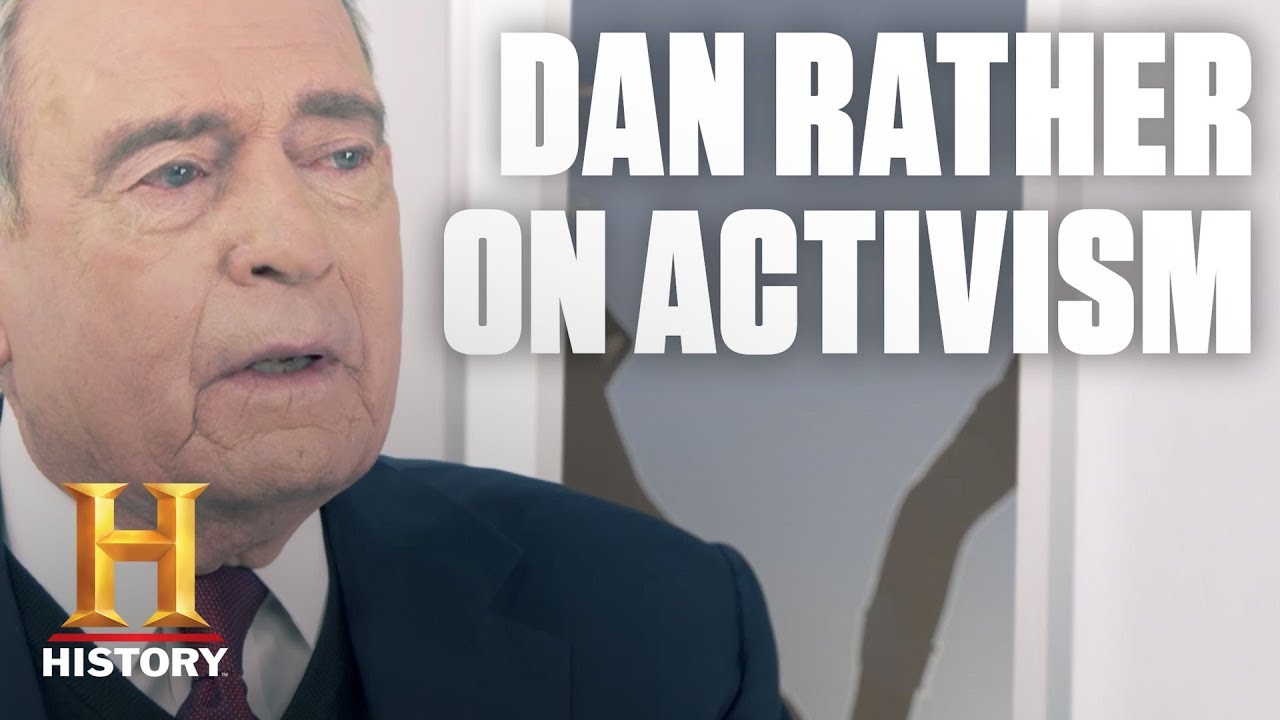 Dan Rather on the History of Student Activism | History