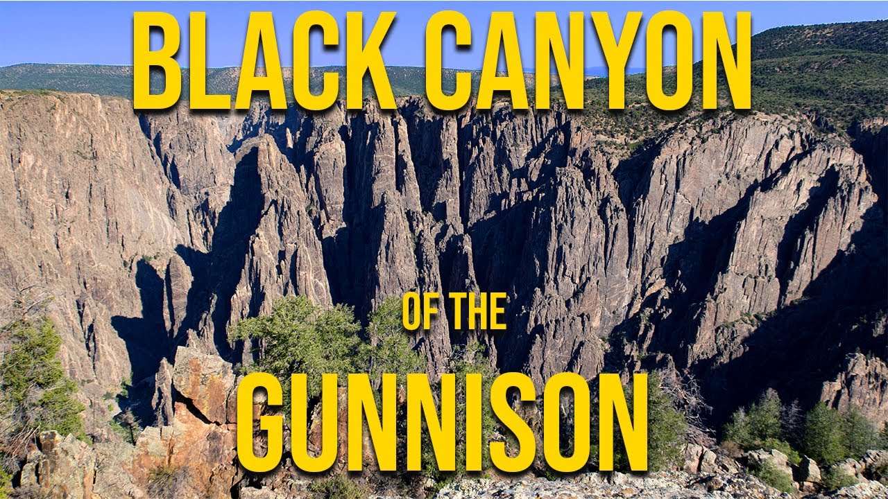 Black Canyon of the Gunnison National Park Colorado Road Trip Travel Vlog 2020 Day 3