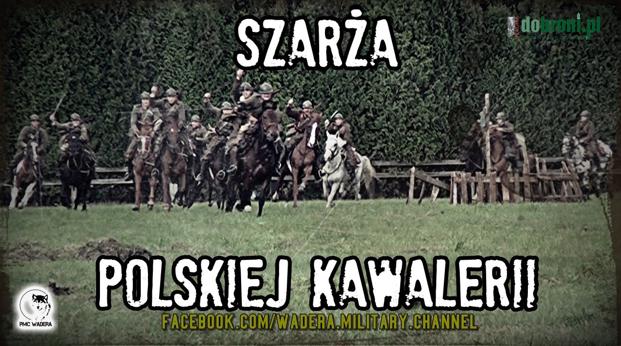 Szarża Polskiej Kawalerii II RP / Best Polish cavalry charge (WW2 reenactment)