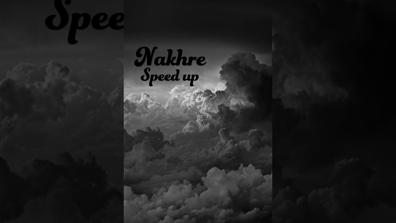 Nakhre | Zack knight |Speed up