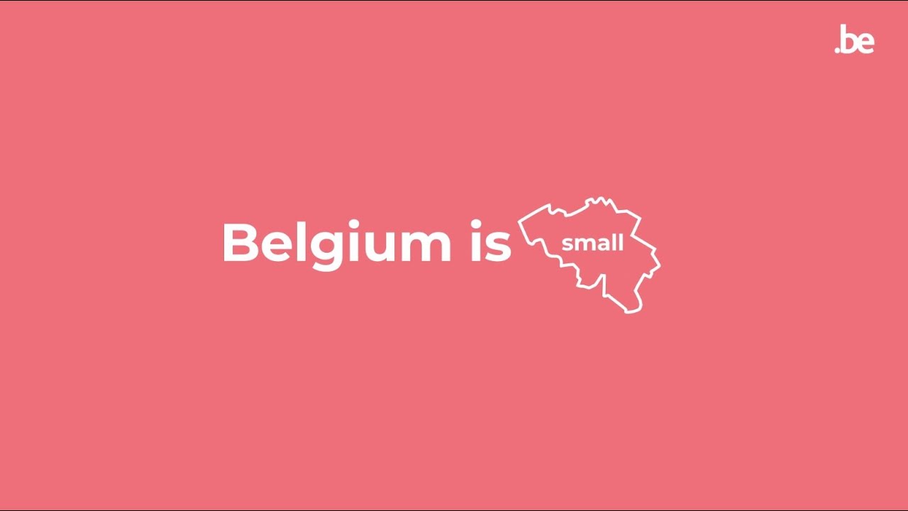 Belgium is small. But Belgium is BIG! (1 min30 version)