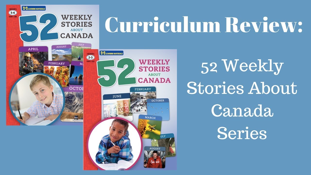 Curriculum Review: 52 Weekly Stories About Canada