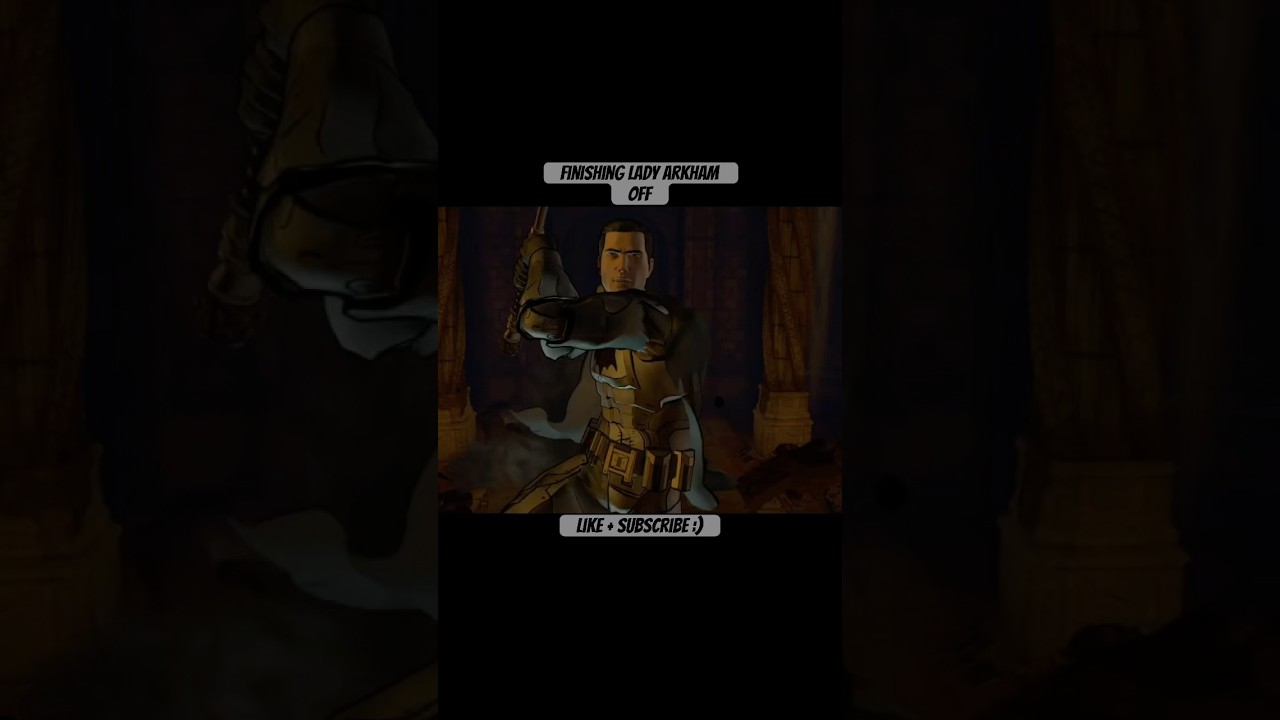 Batman FINALLY Takes Down Lady Arkham | Batman Telltale Series 