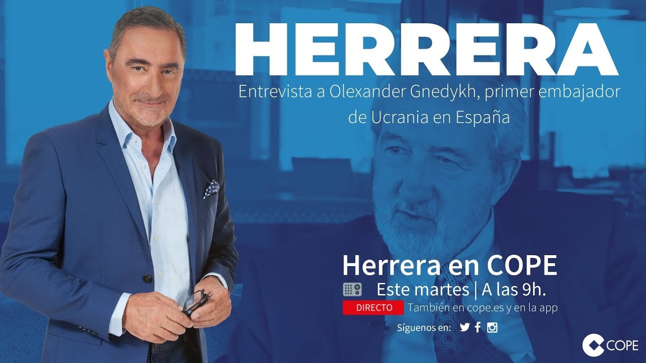 En 'Herrera en COPE' entrevista al primer embajador de Ucrania en España