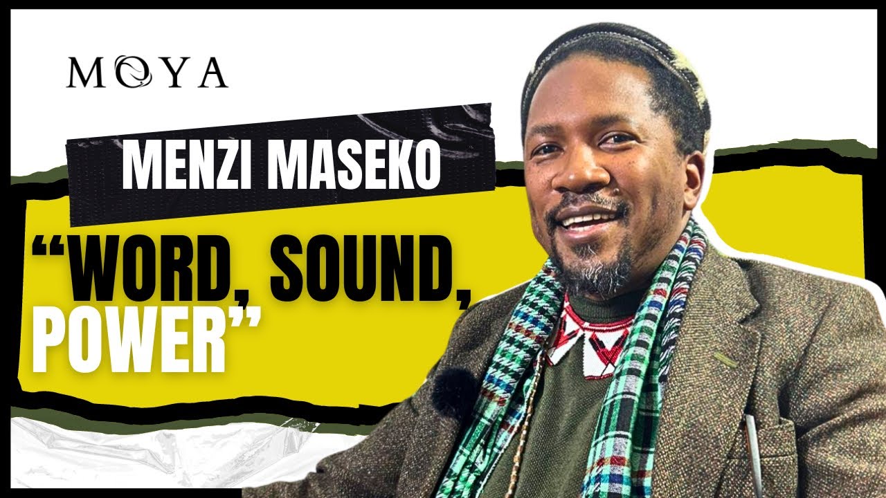 MOYA EP 46 | MENZI KA MASEKO | WORDS | HIP HOP | RASTA | NATURE | NOMKHUBULWANE | MYTHOLOGIES |