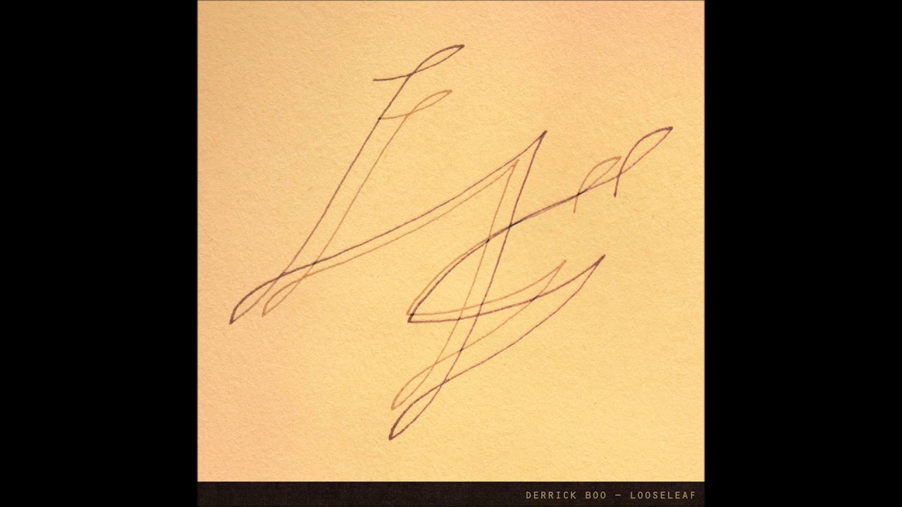 01. derrick boo - looseleaf