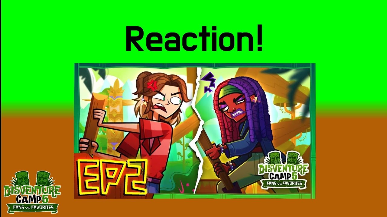 Disventure Camp Fans Vs. Favorites Episode 2 Reaction (CURSING WARNING)