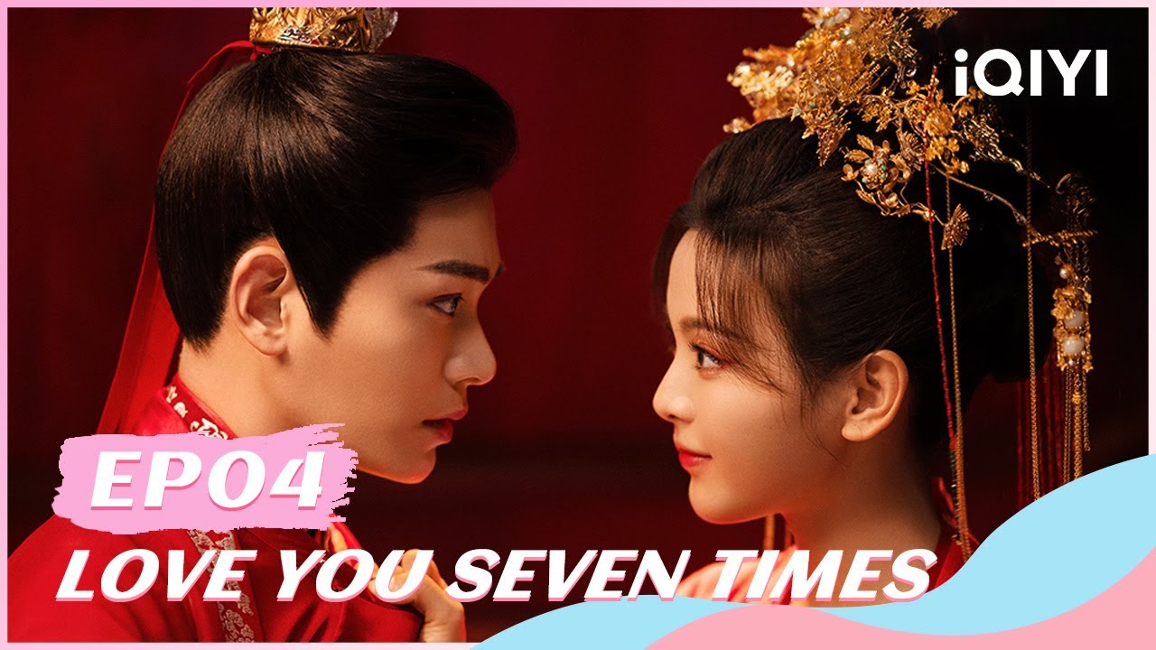 🐾【FULL】七时吉祥 EP04：Xiangyun Visits Lu Changkong | Love You Seven Times | iQIYI Romance