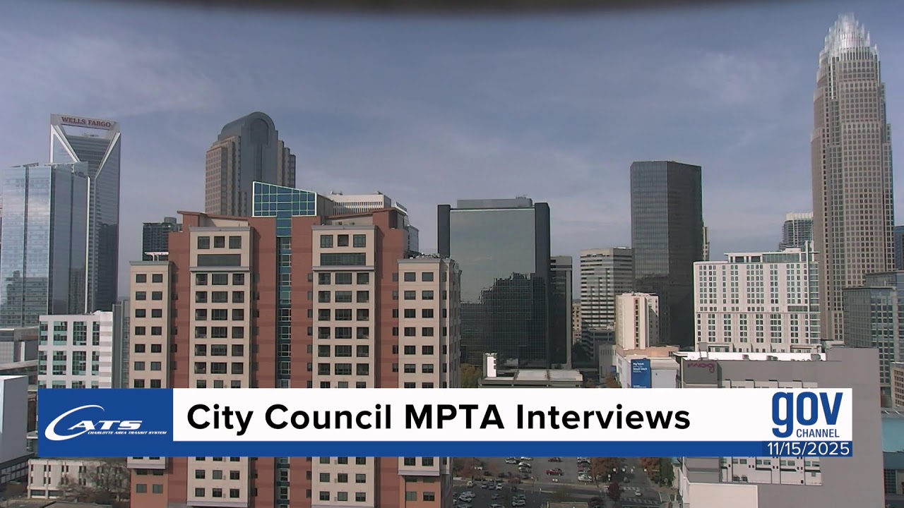 MPTA City of Charlotte Interviews - November 15, 2025
