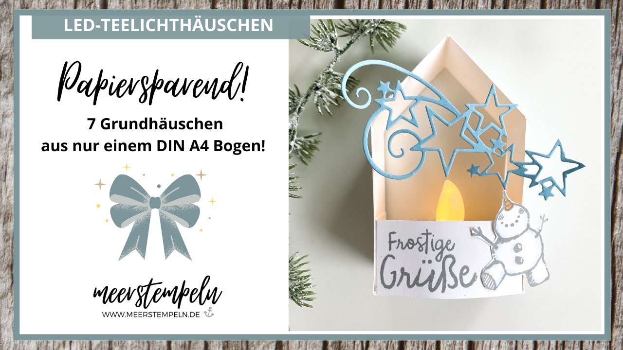 ⚓️Teelichthalter, Teelichthaus - Als Winterdeko oder Mitbringsel - Frostige Grüße von Stampin'Up!