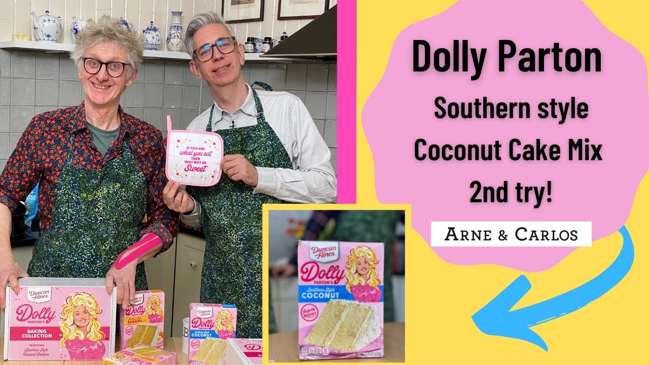 Our second try  at Dolly Parton´s cake mix  Duncan Hines - Cooking with Carlos ARNE & CARLOS