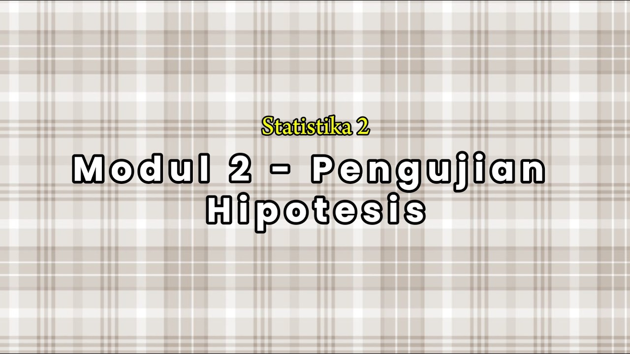 Statistika 2_Modul 2_Nadian Rahma Putri