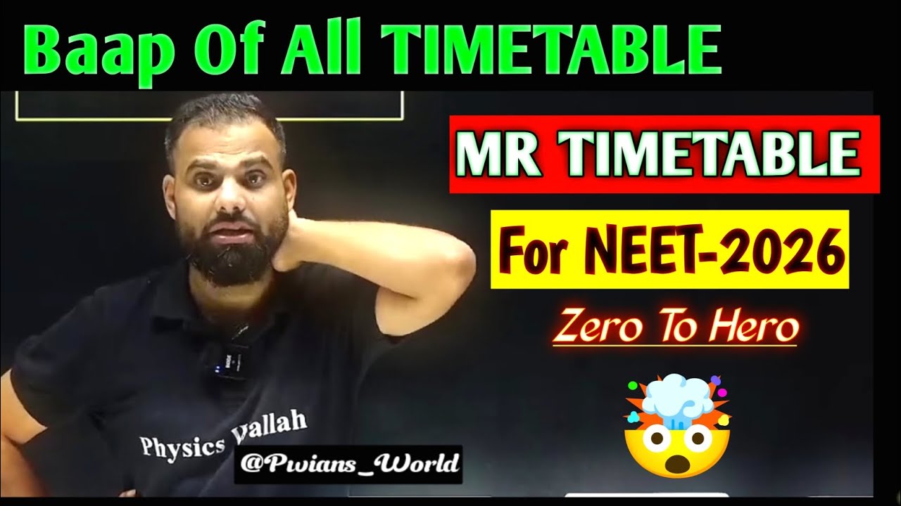 MR Timetable for NEET 2026 🤯✅|| Best Timetable to become Neet Topper 🤩 #pw #mrsir #neet2026 