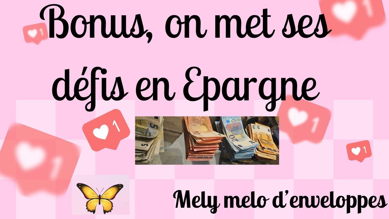 😍 Remplissage épargne en vidant des défis de Mars / système des enveloppes/Budget