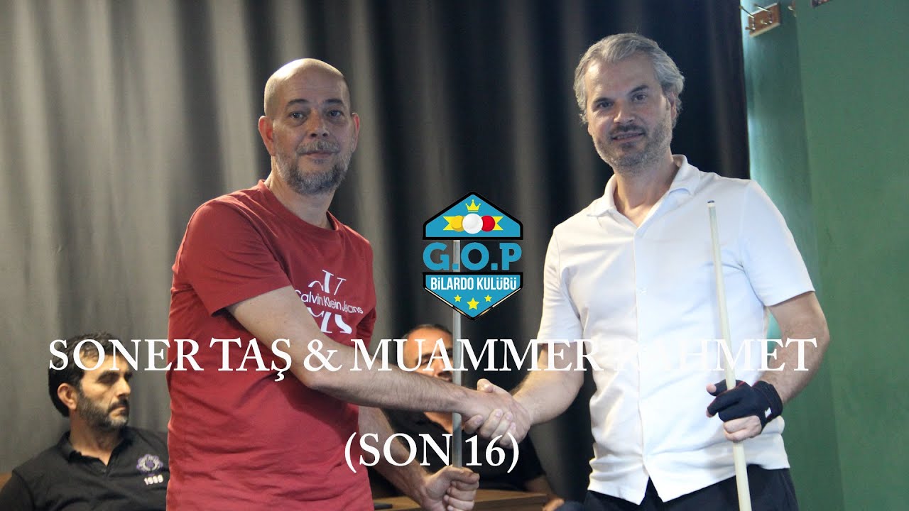 Muammer Rahmet & Soner Taş (G.O.Paşa Bilardo Turnuvası Son 16)